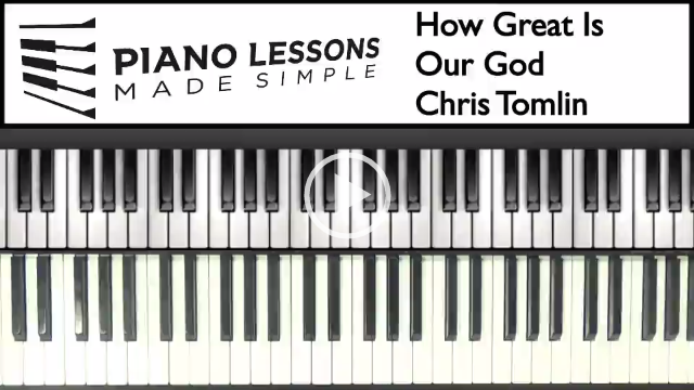 How Great Is Our God – Chris Tomlin